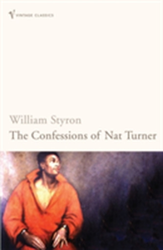 The Confessions of Nat Turner The Confessions of Nat Turner