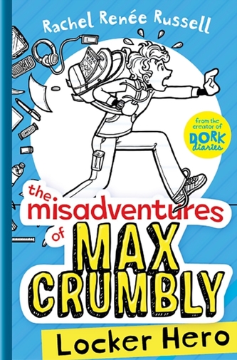 The Misadventures of Max Crumbly 1