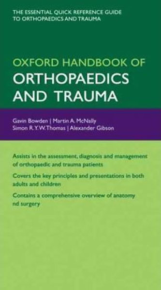 Oxford Handbook of Orthopaedics and Trauma Oxford Handbook of Orthopaedics and Trauma