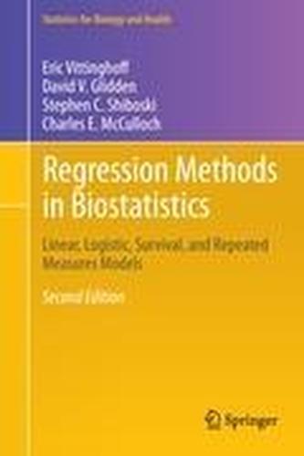 Regression Methods in Biostatistics