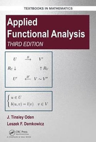Applied Functional Analysis, Third Edition Applied Functional Analysis, Third Edition
