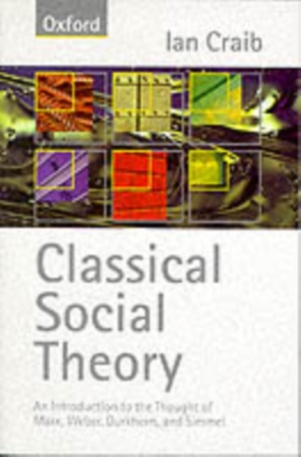 Classical Social Theory