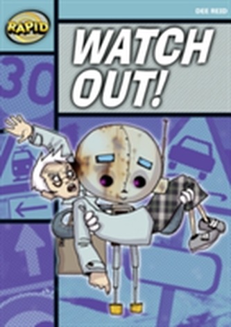 Rapid Starter Level: Watch Out!