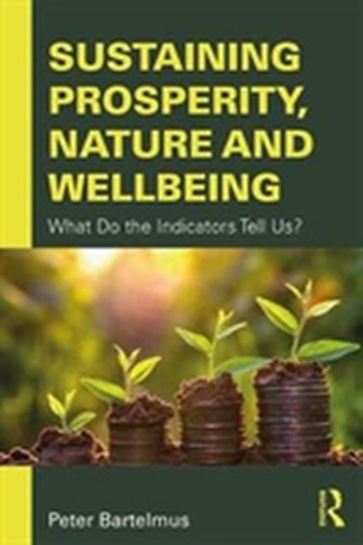 Sustaining Prosperity, Nature and Wellbeing