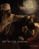 Art in the Making: Rembrandt