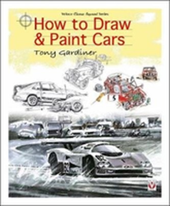 How to Draw & Paint Cars How to Draw & Paint Cars