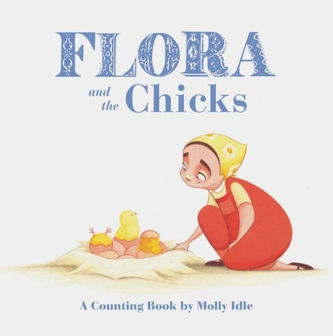 Flora and the Chicks Flora and the Chicks