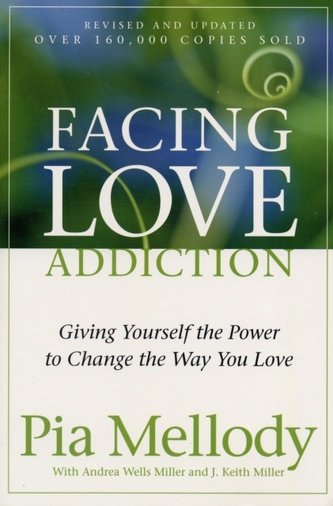 Facing Love Addiction