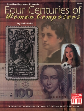 Four Centuries of Women Composers Four Centuries of Women Composers