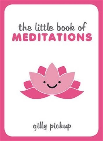 The Little Book of Meditations
