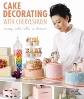 Step-by-step Cake Decorating with Cherylshuen