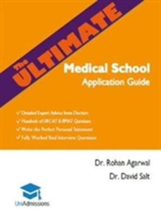 The Ultimate Medical School Application Guide