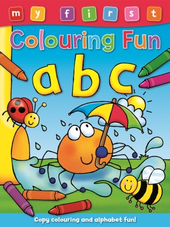 My First Colouring Fun ABC