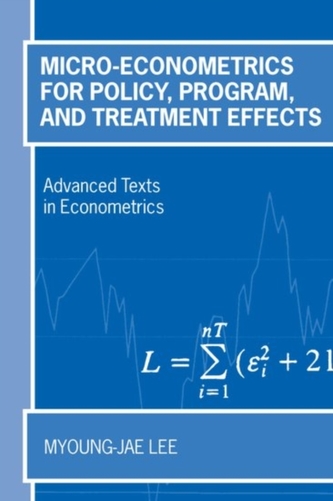 Micro-Econometrics for Policy, Program and Treatment Effects Micro-Econometrics for Policy, Program and Treatment Effects