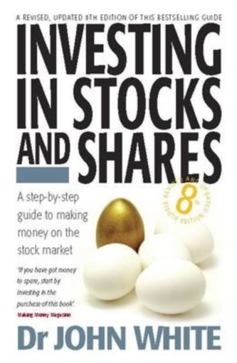 Investing In Stocks & Shares 8th Edition Investing In Stocks & Shares 8th Edition