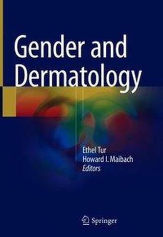 Gender and Dermatology Gender and Dermatology