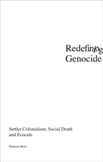 Redefining Genocide Redefining Genocide