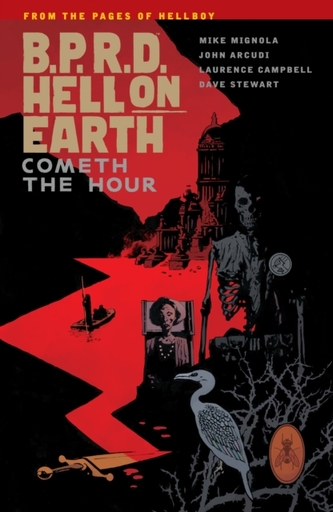 B.p.r.d. Hell On Earth Volume 15: Cometh The Hour