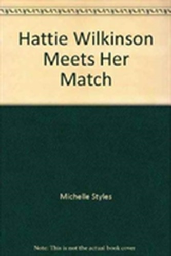 Hattie Wilkinson Meets Her Match