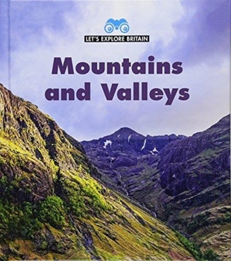 Mountains and Valleys