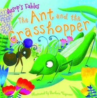 Aesop's Fables The Ant and the Grasshopper