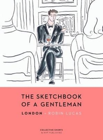 The Sketchbook of a Gentleman