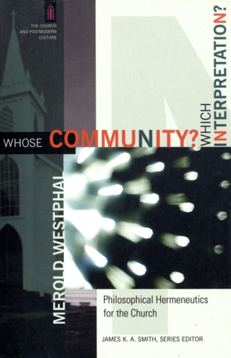 Whose Community? Which Interpretation?