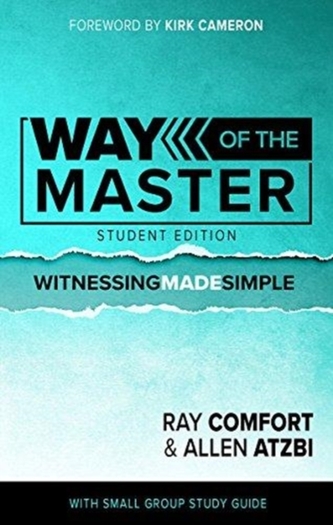 WAY OF THE MASTER STUDENT EDITION