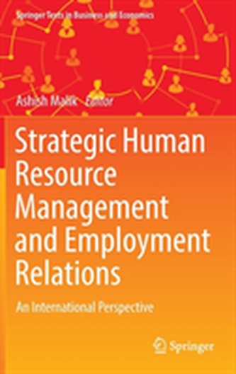 Strategic Human Resource Management and Employment Relations