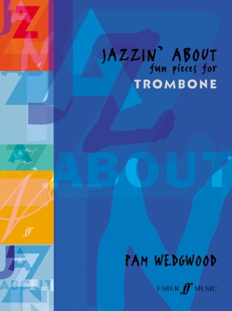 JAZZIN ABOUT TROMBONE & PIANO JAZZIN ABOUT TROMBONE & PIANO