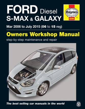 Ford S-Max & Galaxy Diesel (Mar '06 - July '15) 06 To 15
