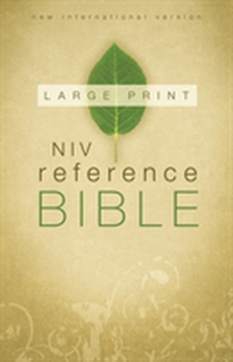 NIV Reference Bible Large Print Hardcover NIV Reference Bible Large Print Hardcover