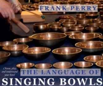 The Language of Singing Bowls