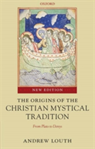 The Origins of the Christian Mystical Tradition