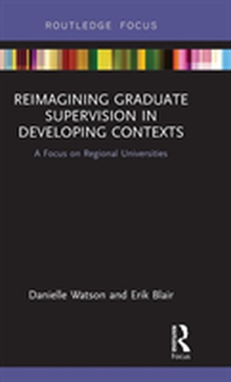Reimagining Graduate Supervision in Developing Contexts