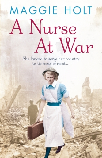 A Nurse at War A Nurse at War