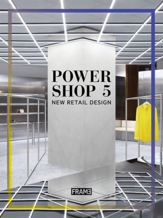 Powershop 5: New Retail Design
