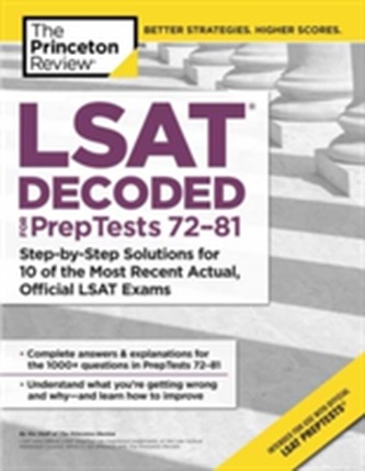 LSAT Decoded (PrepTests 72-81)