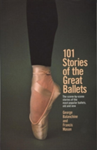 101 Stories Of The Great Ballets