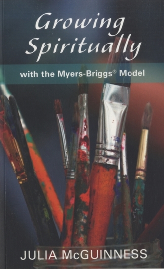 Growing Spiritually with the Myers-Briggs Model