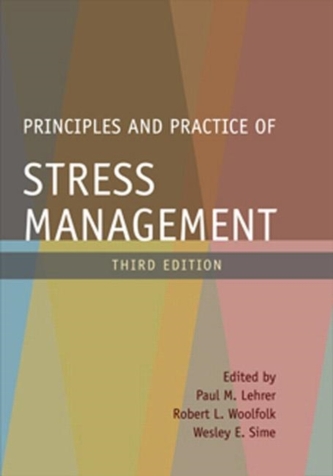 Principles and Practice of Stress Management, Third Edition