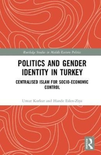 Politics and Gender Identity in Turkey