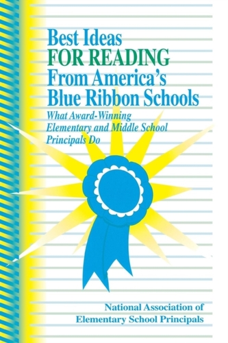 Best Ideas for Reading From America's Blue Ribbon Schools Best Ideas for Reading From America's Blue Ribbon Schools
