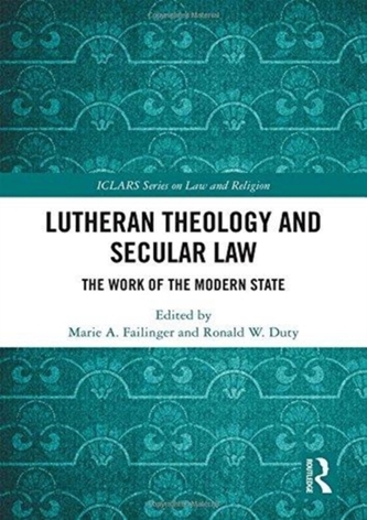 Lutheran Theology and Secular Law