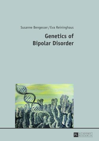 Genetics of Bipolar Disorder Genetics of Bipolar Disorder