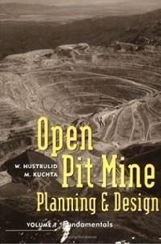 Fundamentals of Open Pit Mine Planning