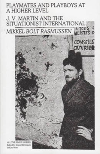Mikkel Bolt Rasmussen - Playmates and Playboys at a Higher Level