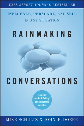 Rainmaking Conversations Rainmaking Conversations