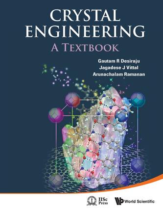 Crystal Engineering: A Textbook