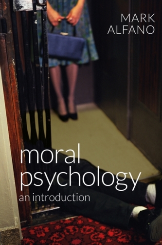 Moral Psychology Moral Psychology